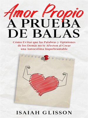 cover image of Amor Propio a Prueba de Balas